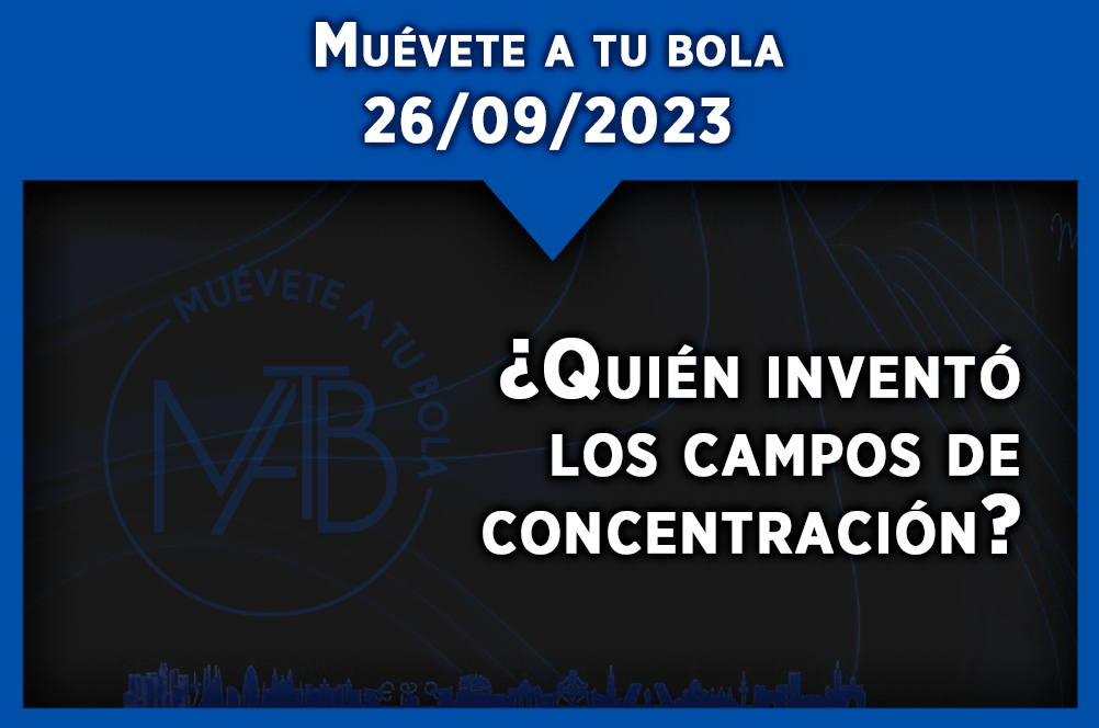 ¿Quién inventó los campos de concentración?